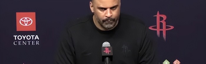 九游体育中国官网-乌度卡受不了了！发布会坦白申京与谢泼德只想投篮没防守！|艾米-乌度卡|阿尔佩伦-申京|夏洛特黄蜂队|休斯敦火箭队|NBA常规赛_新浪体育_新浪新闻